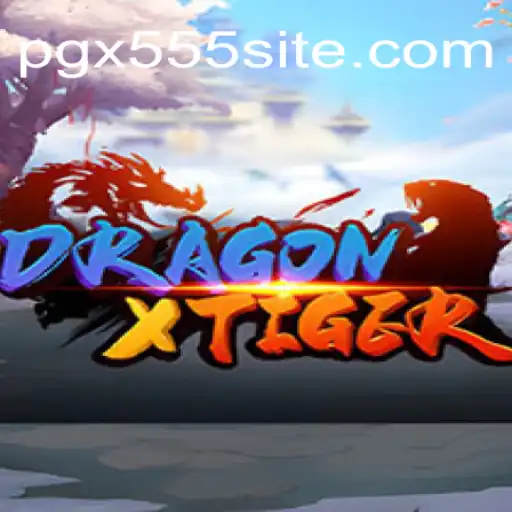 Descubra DragonXTiger: O Novo Sensação do Mundo dos Jogos